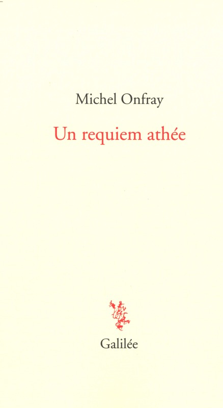 Un requiem athée
