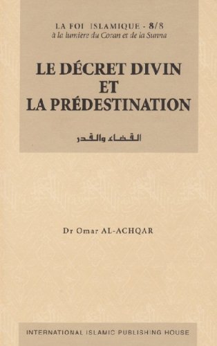 Le Décret Divin et la Prédestination