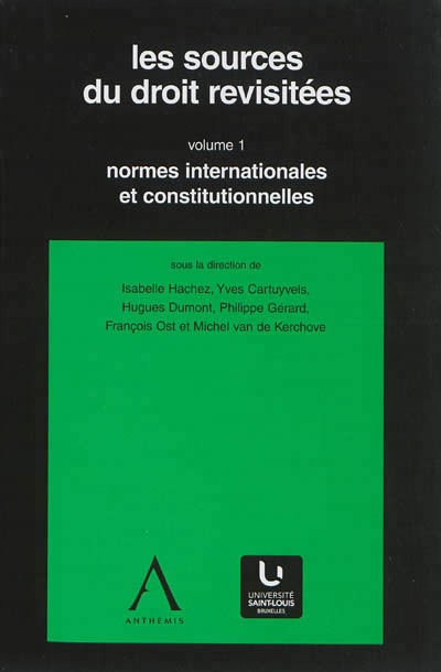 LES SOURCES DU DROIT REVISITEES (4 VOLUMES)