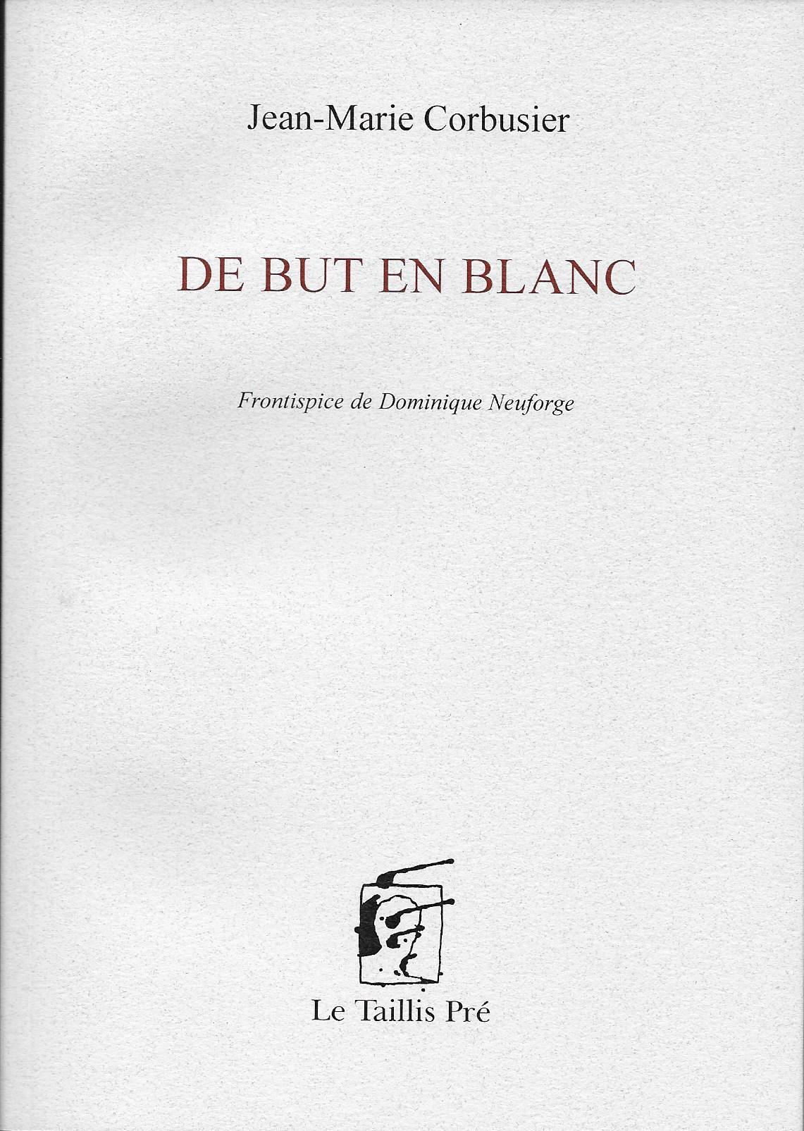 De but en blanc