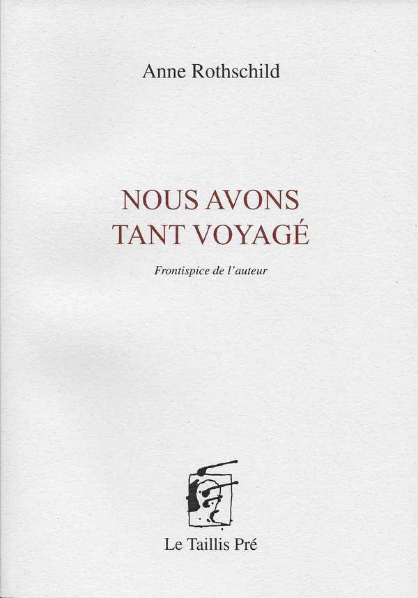 Nous avons tant voyagé