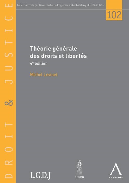 THEORIE GENERALE DES DROITS ET LIBERTES