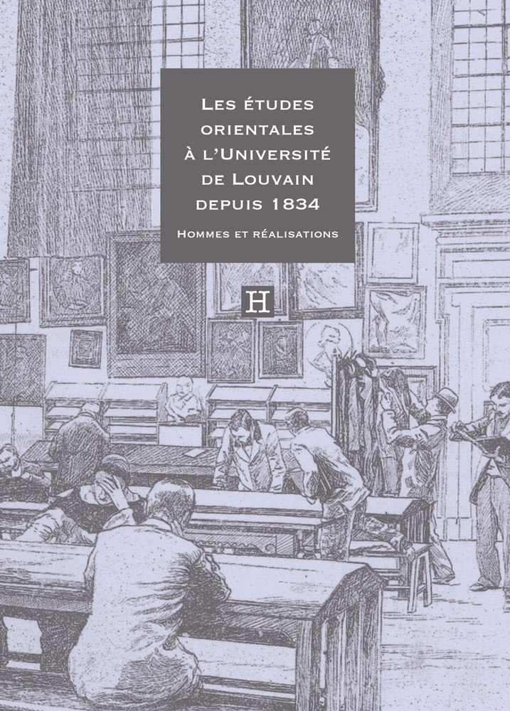 Les études orientales à l’Université de Louvain depuis 1834