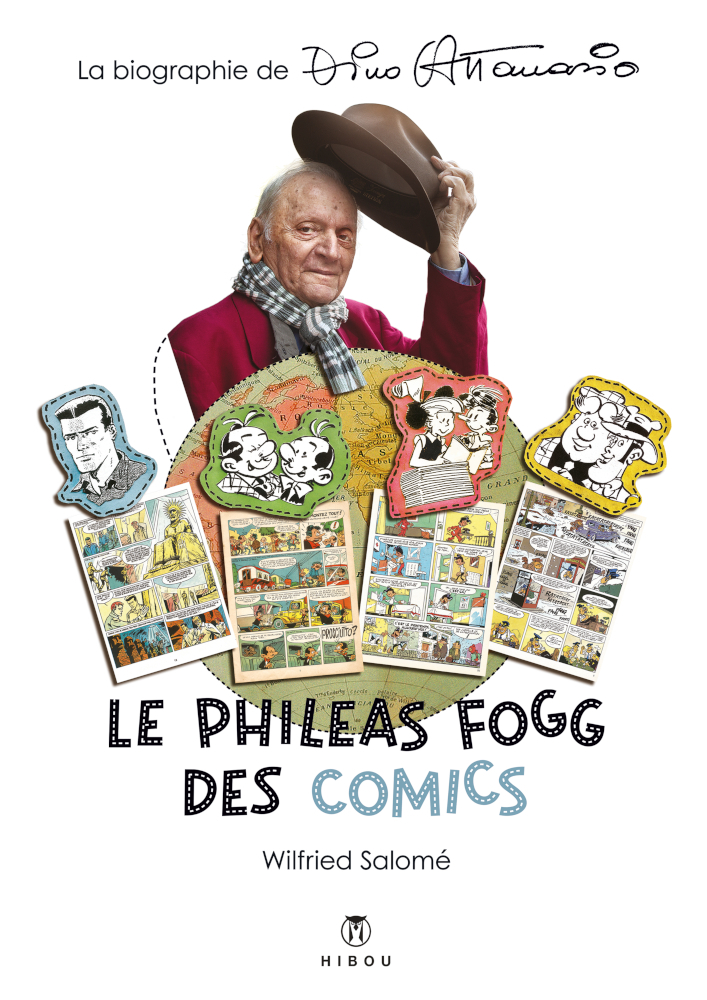 Dino Attanasio, Le Phileas Fogg des Comics