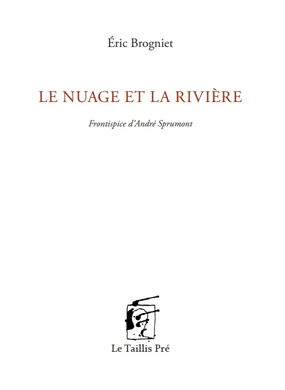 Le nuage et la rivière