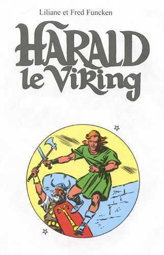 Harald le Viking Intégrale 1