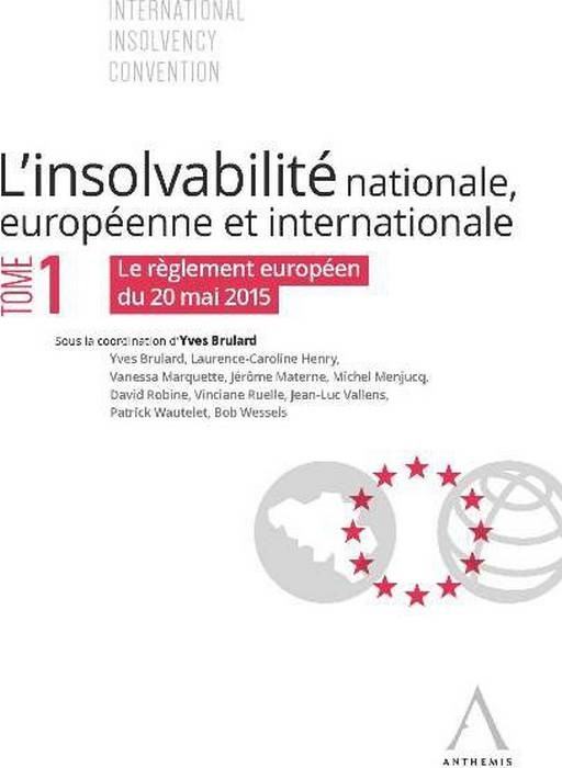 L INSOLVABILITE T1 NATIONALE, EUROPEENNE ET INTERNATIONALE