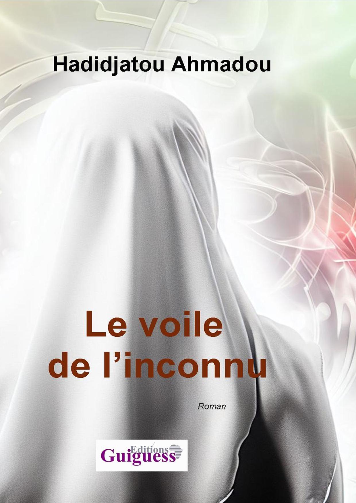 Le voile  de l’inconnu