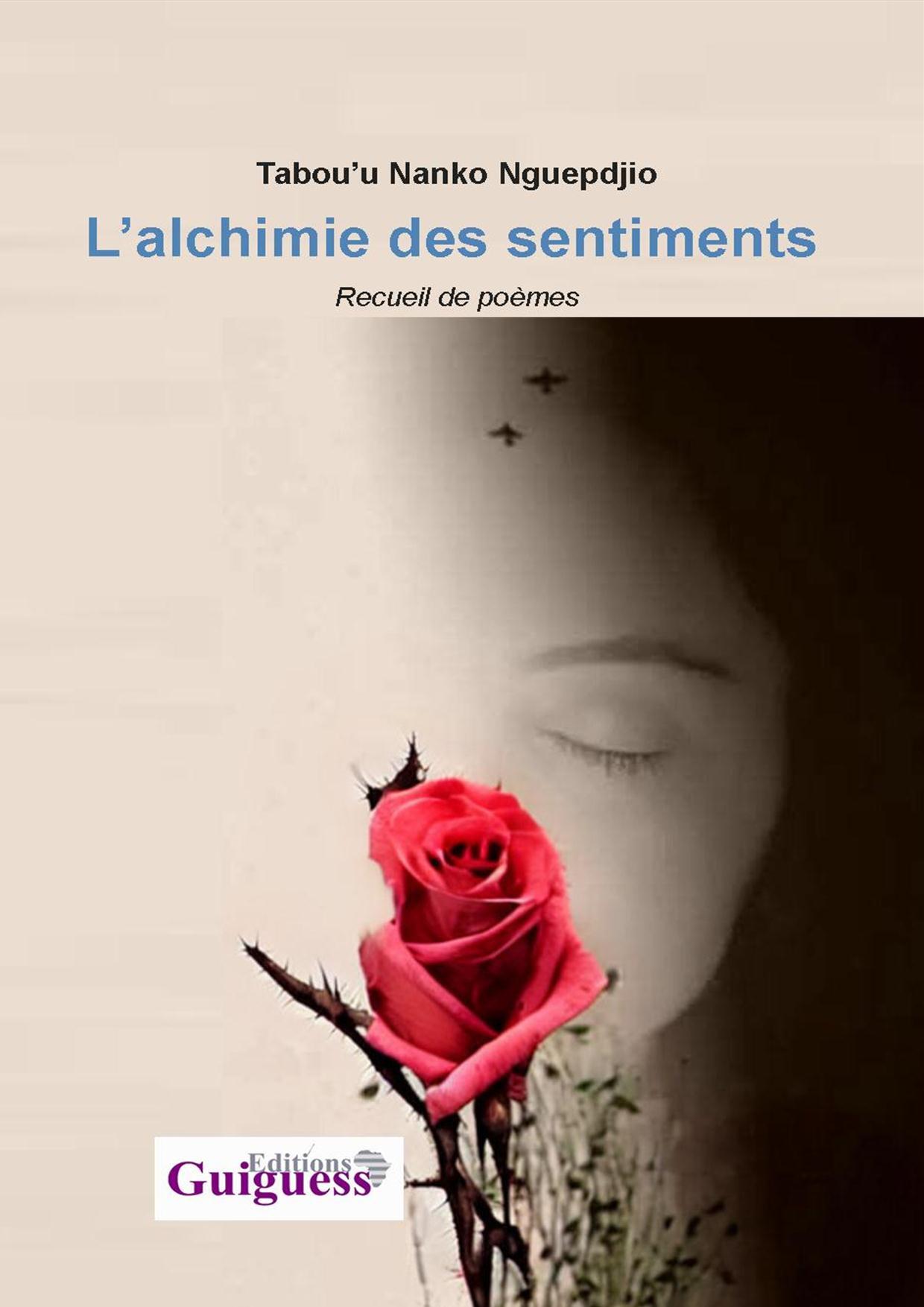 L’alchimie des sentiments