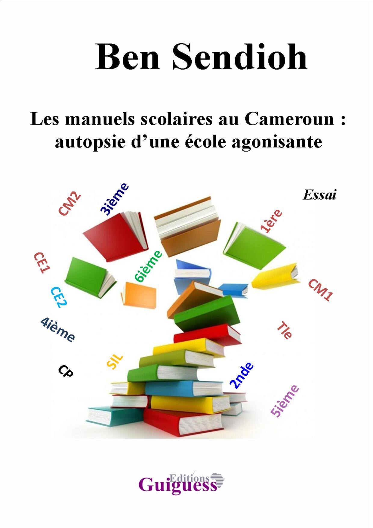 Les manuels scolaires au Cameroun : autopsie d’une école agonisante