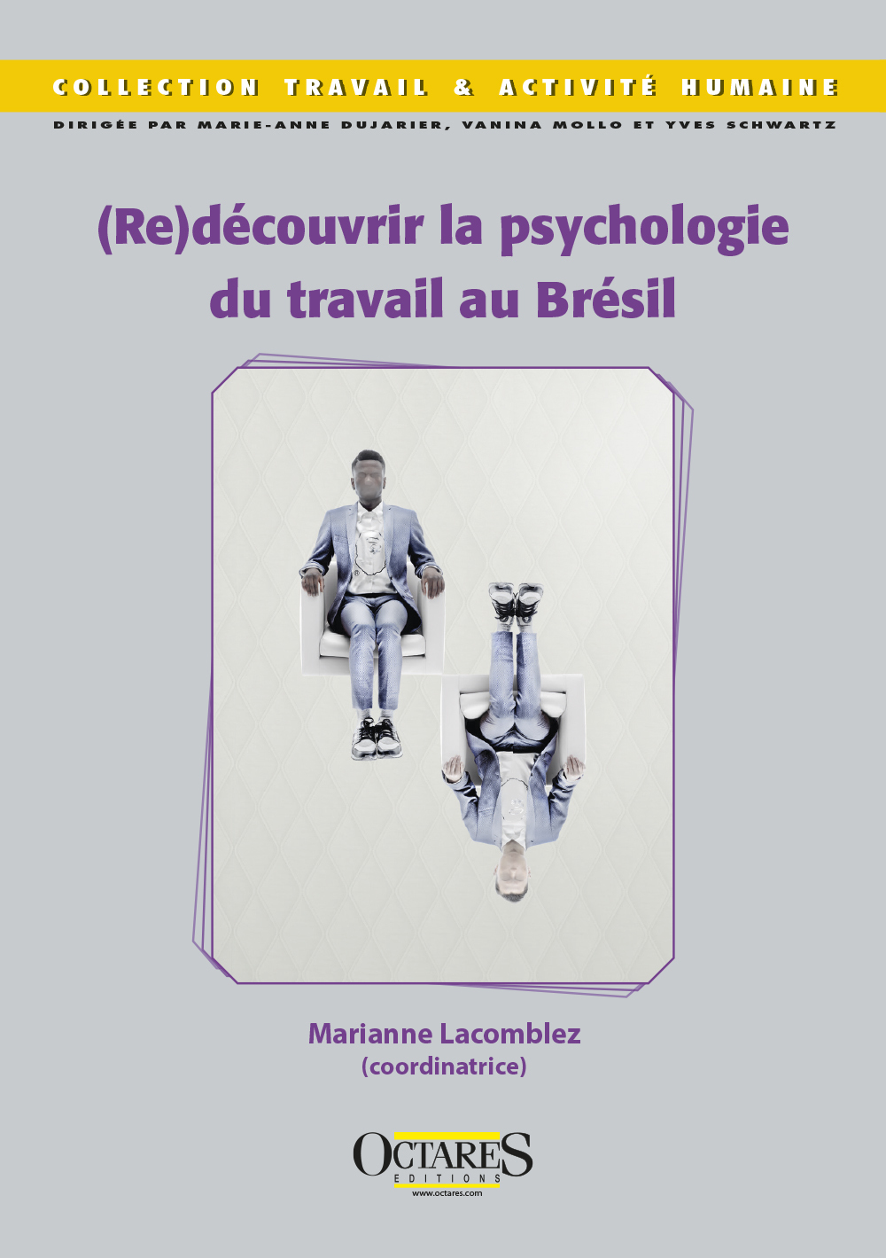 (Re)découvrir la psychologie du travail au Brésil