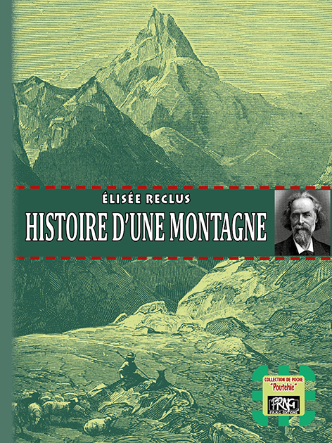 Histoire d'une montagne (édition de poche)