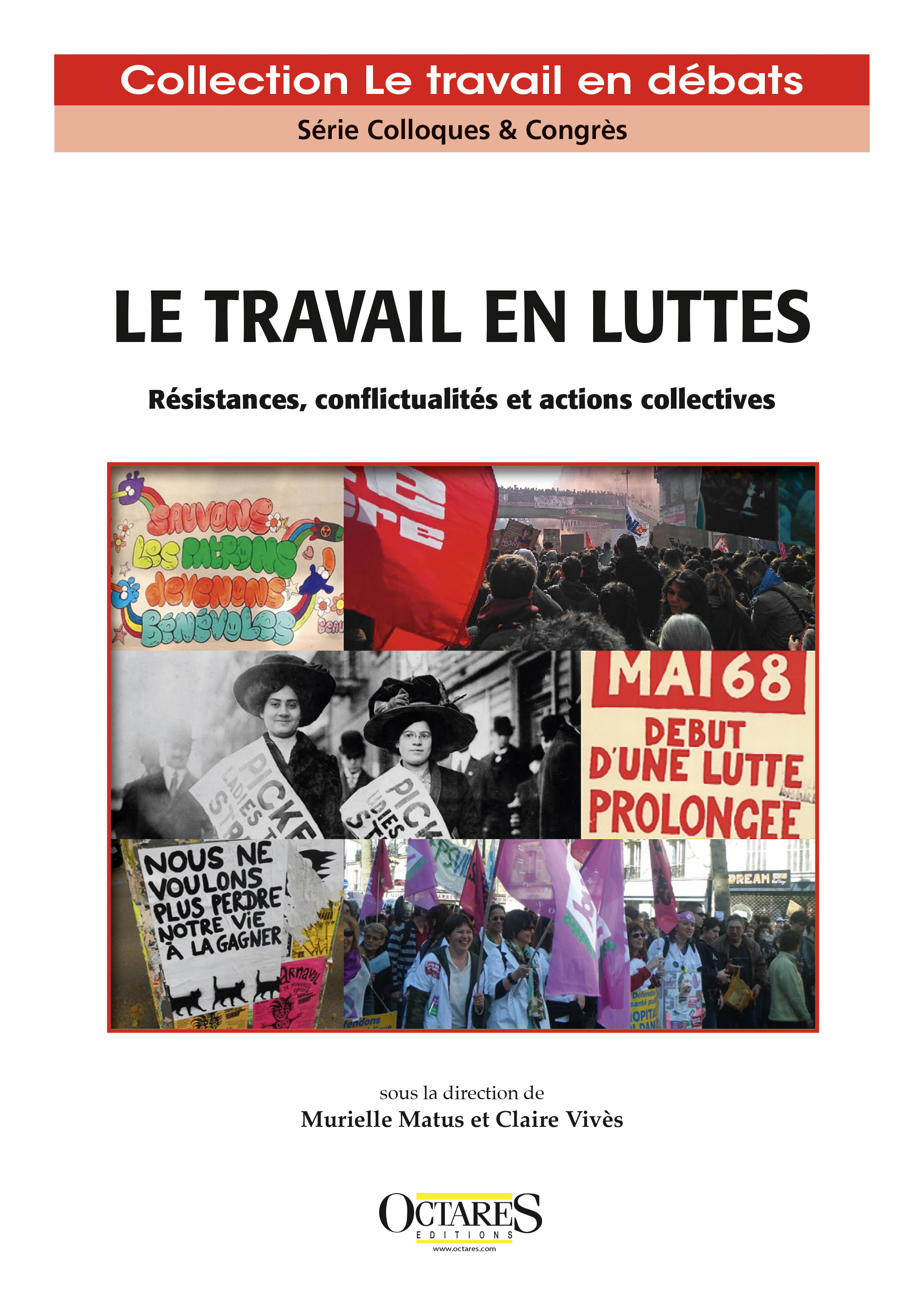 Le travail en luttes