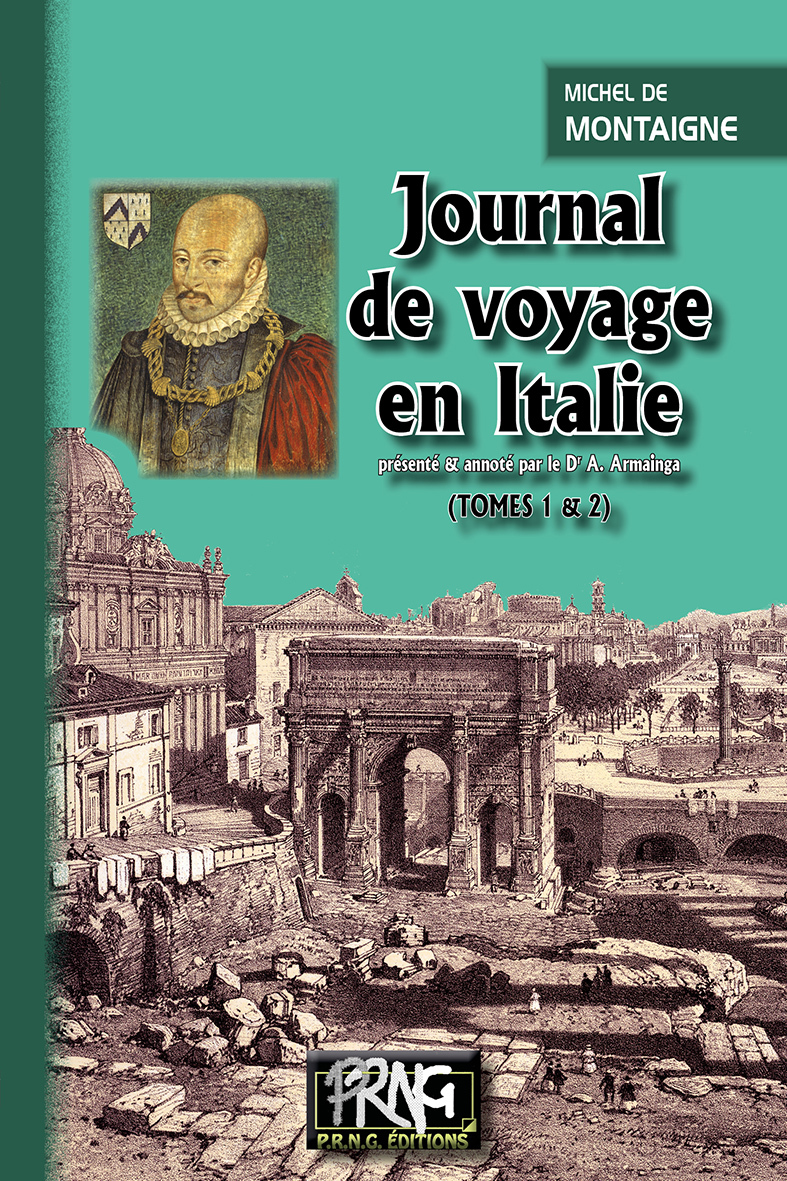 Journal de voyage en Italie (T1 & T2 réunis)