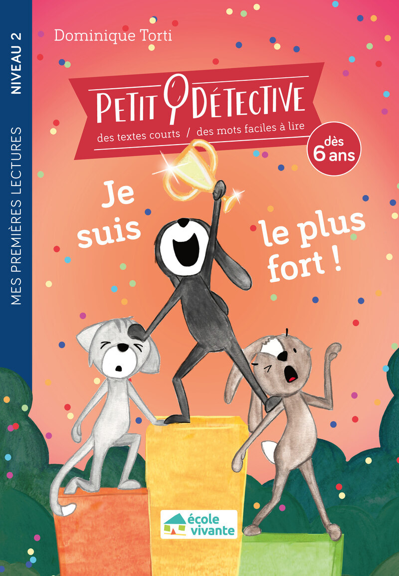 Je suis le plus fort ! Niveau 2