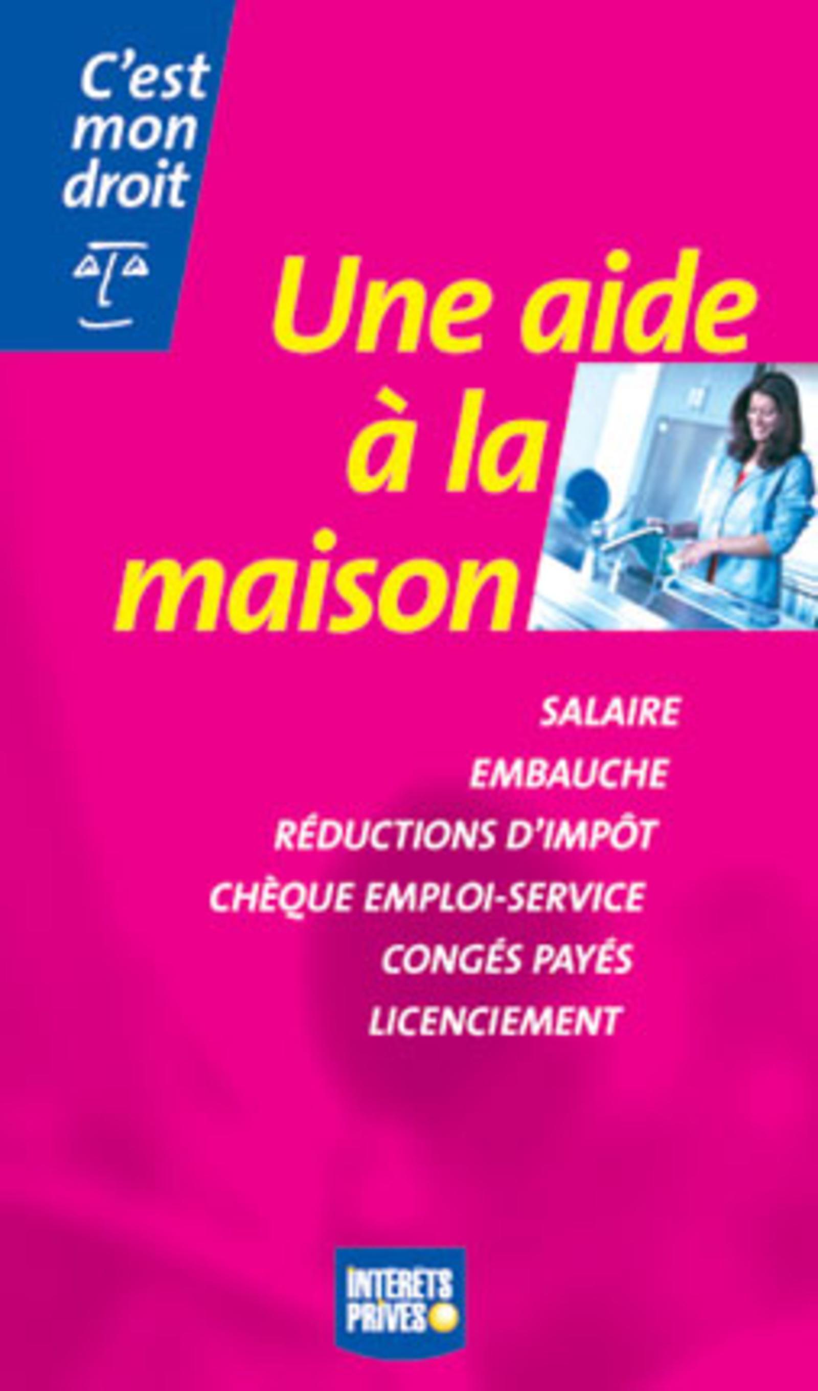 UNE AIDE A LA MAISON