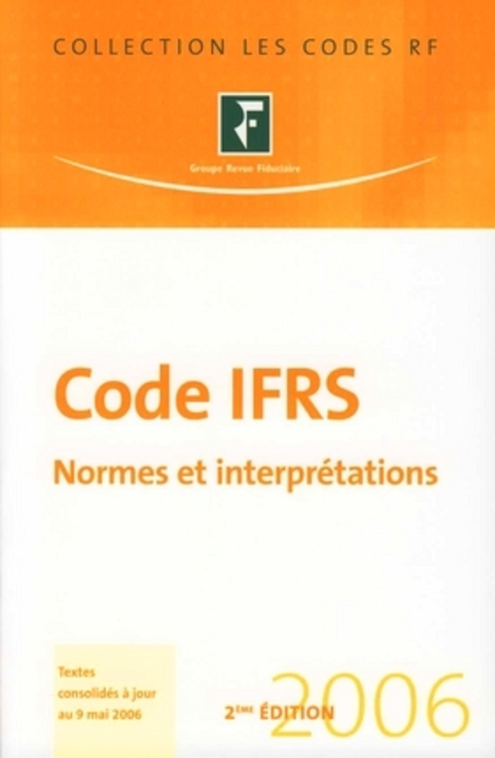 Code IFRS textes consolidés à jour au 9 mai 2006