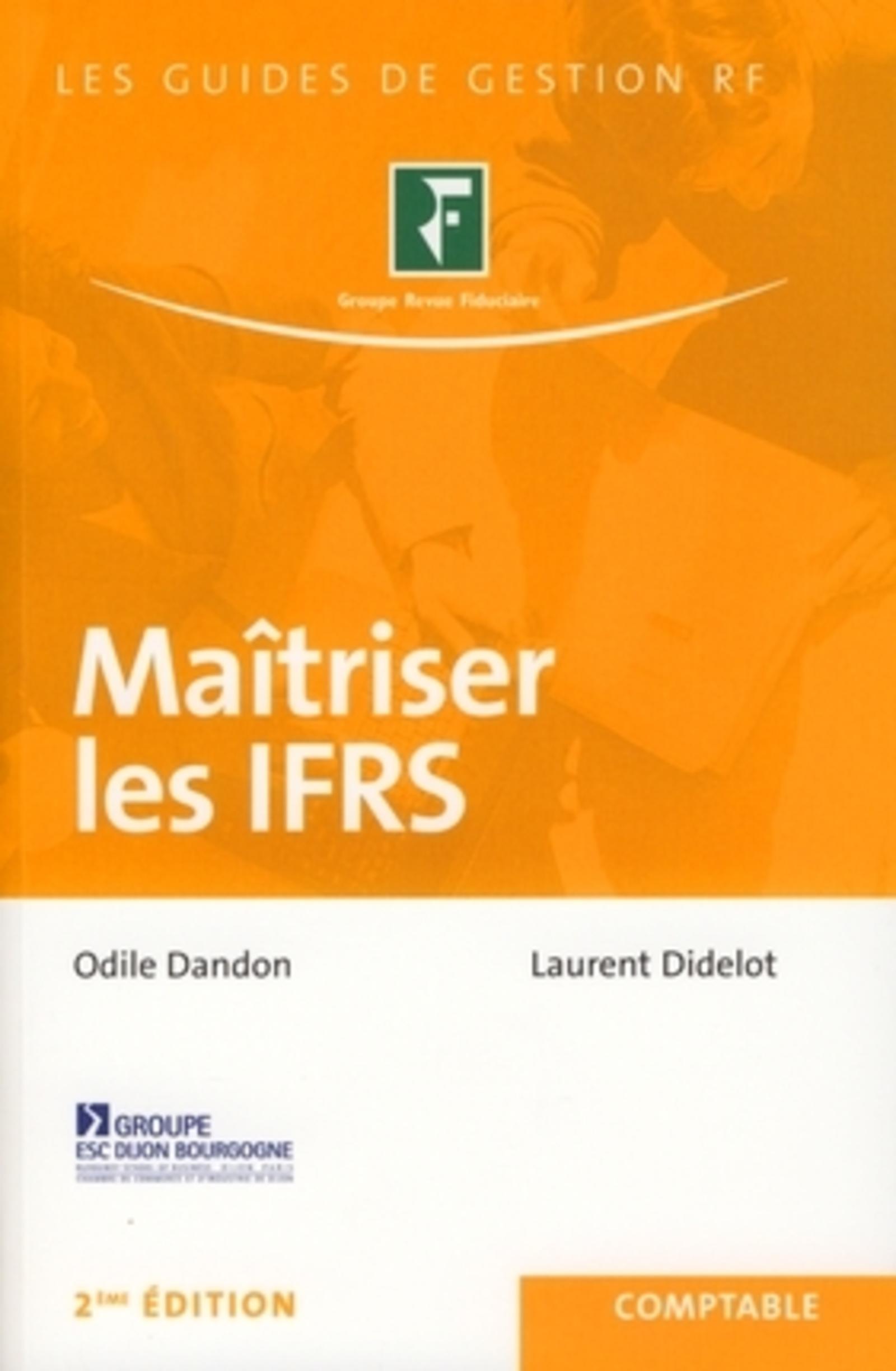 Maîtriser les IFRS