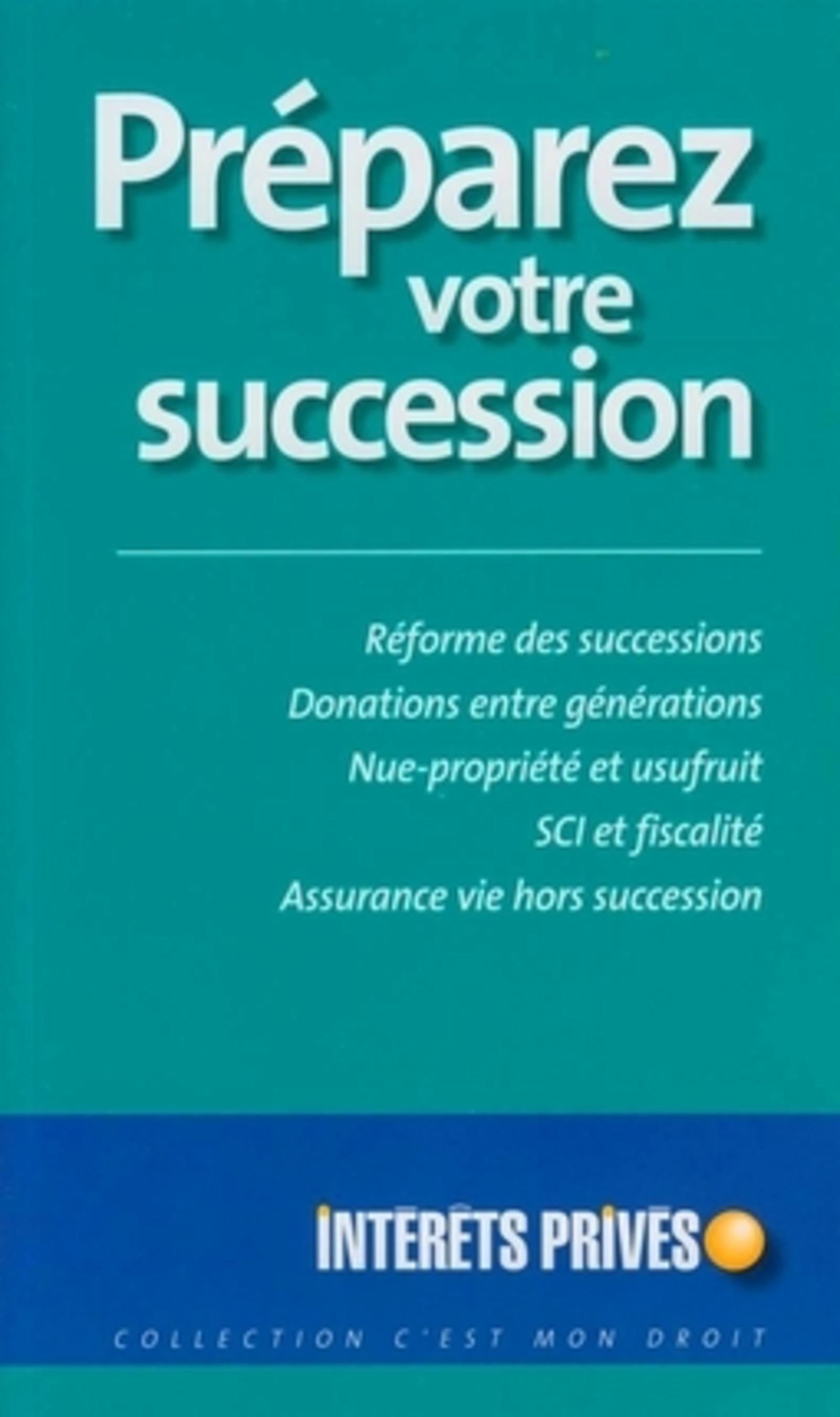 Préparez votre succession