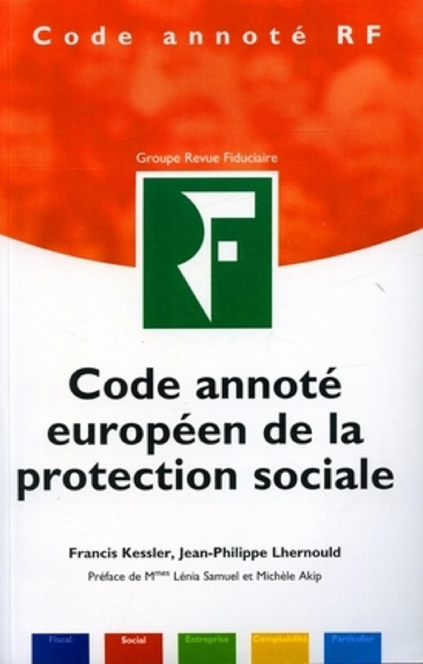 CODE ANNOTE EUROPEEN DE LA PROTECTION SOCIALE.