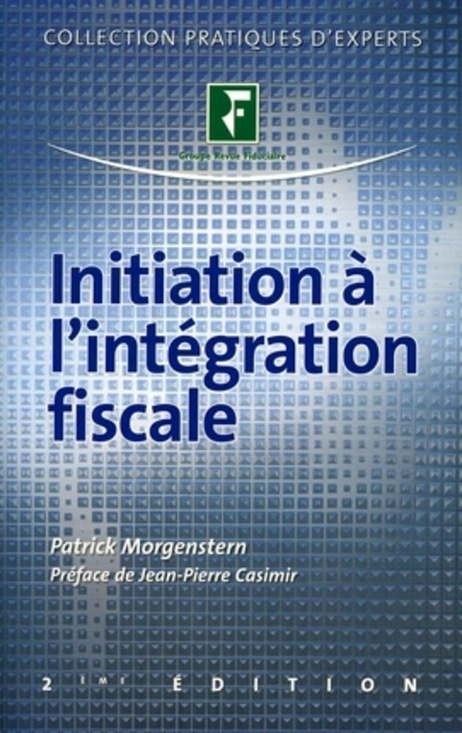 INITIATION A L'INTEGRATION FISCALE