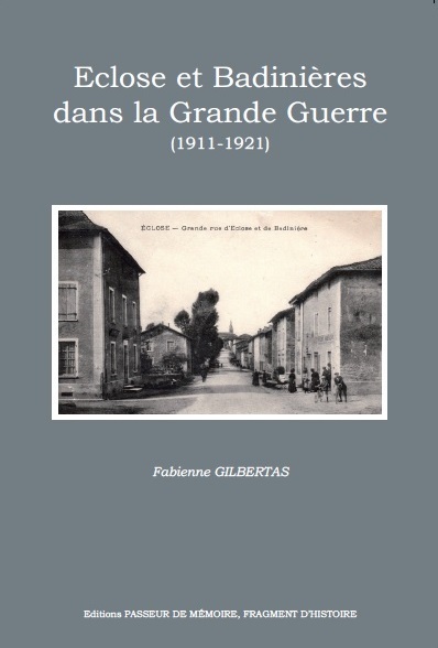 Eclose et Badinières dans la Grande Guerre (1911-1921)