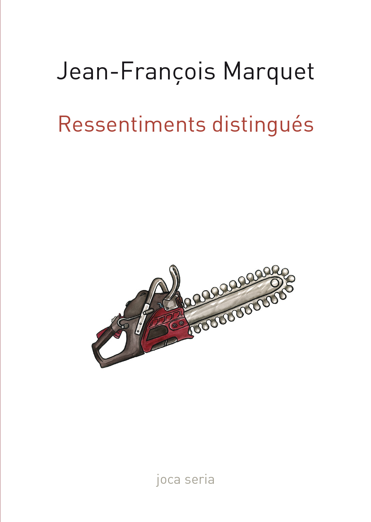 Ressentiments Distingues