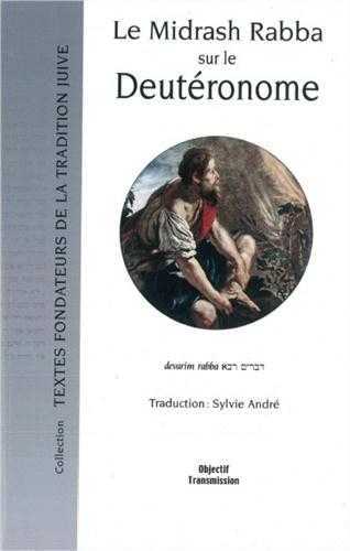 Le Midrasch Rabba sur le Deutéronome