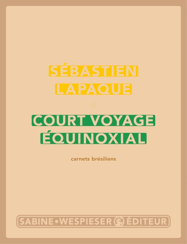 Court voyage équinoxial