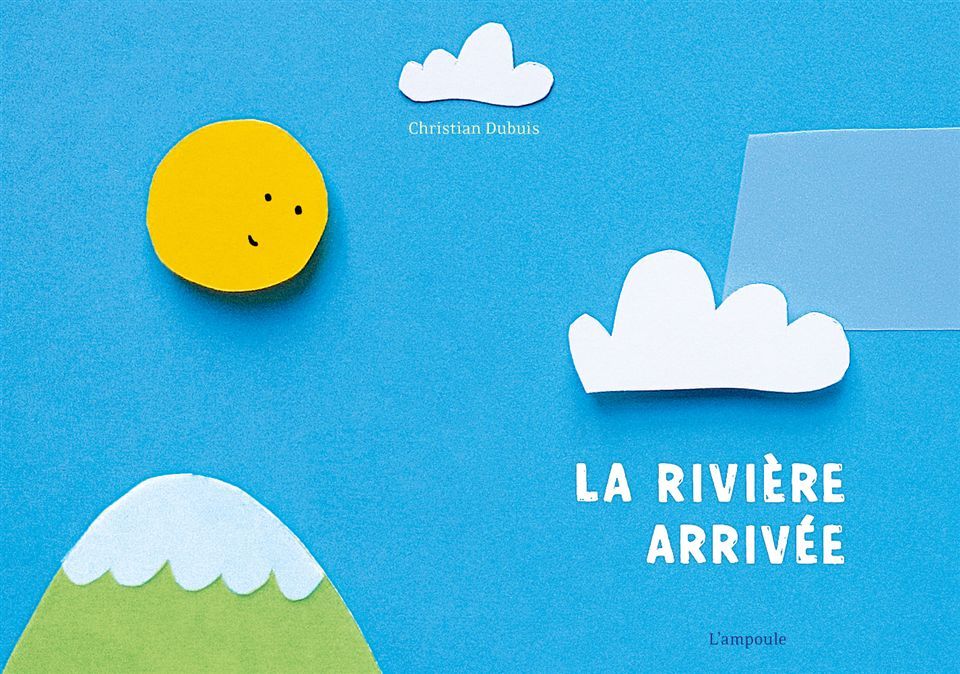 La Rivière arrivée