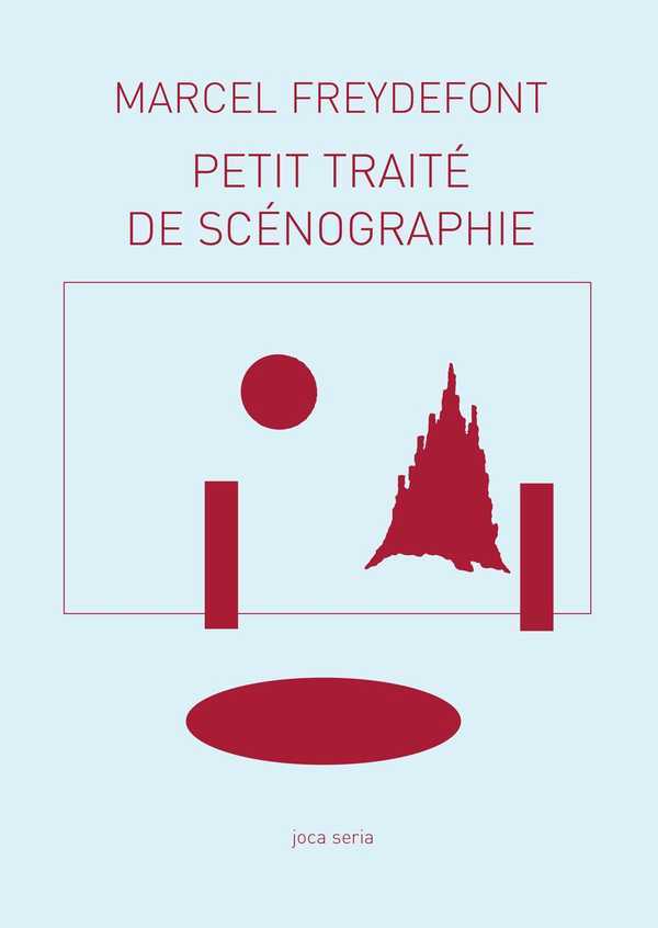 Petit Traité De Scénographie