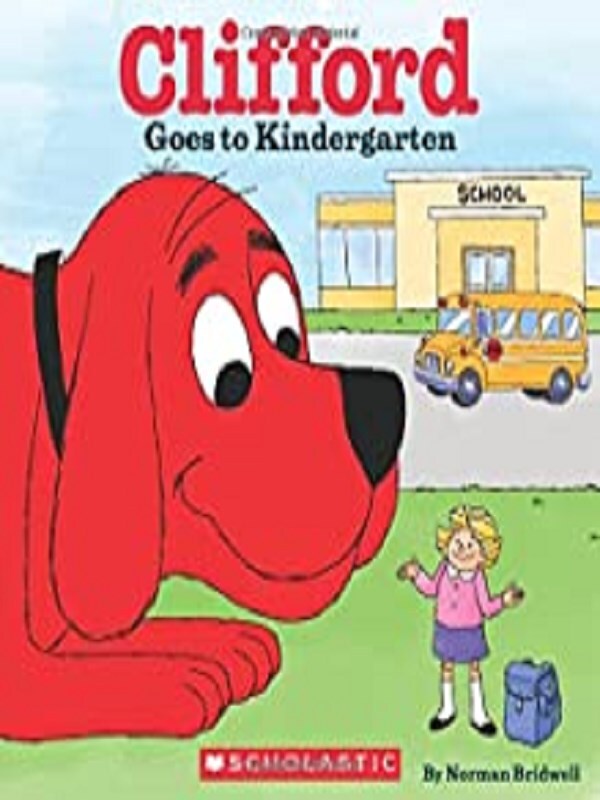 Clifford Goes to Kindergarten (Classic Storybook)