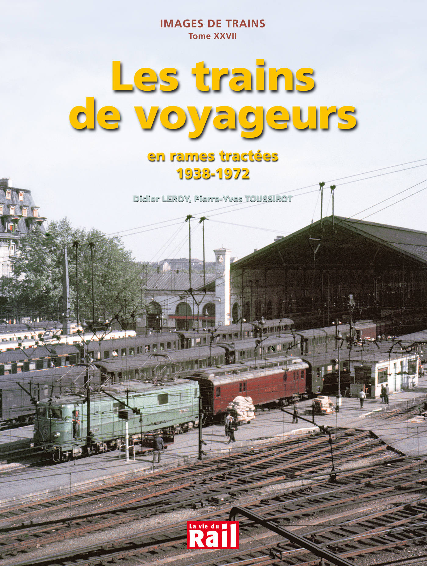 TRAINS DE VOYAGEURS (LES)