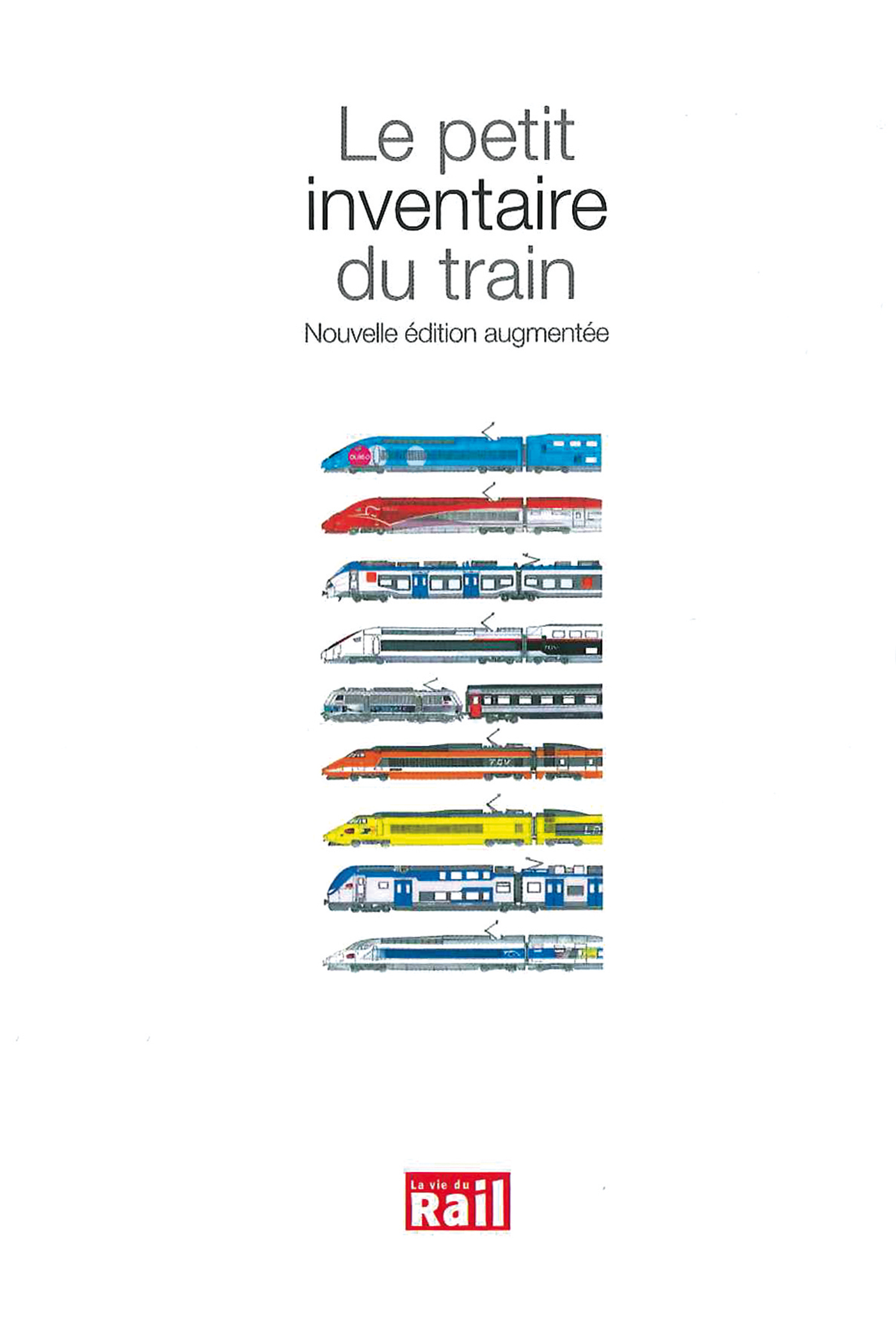 PETIT INVENTAIRE DU TRAIN (LE)
