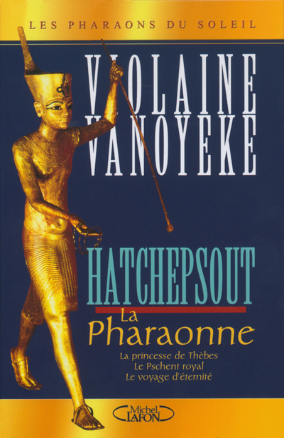 Coffret 3 exemplaires Hatchepsout la pharaonne