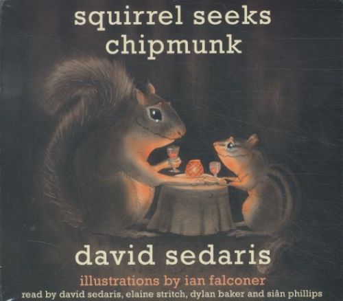 Squirrel Seeks Chipmunk: A Wicked Bestiary