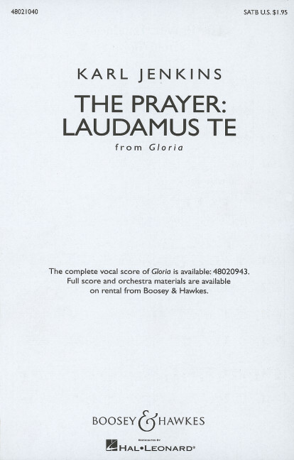 The Prayer: Laudamus te
