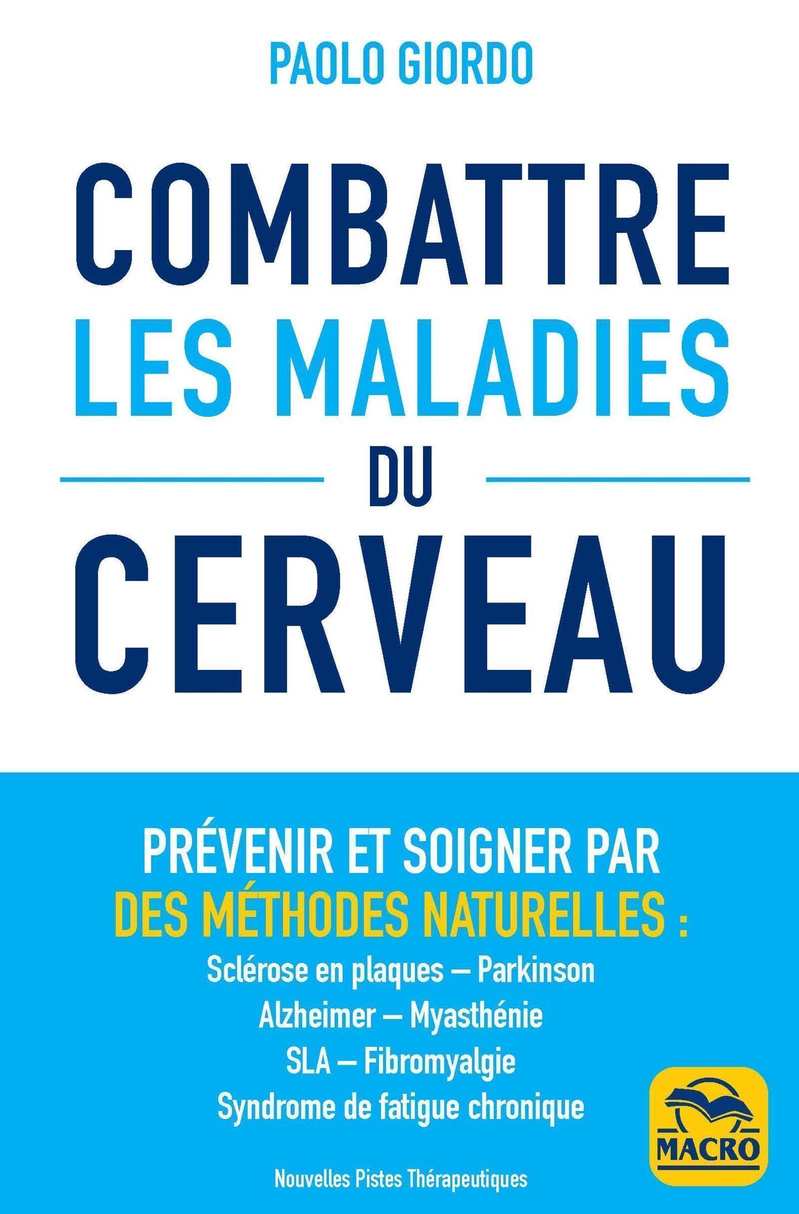 Combattre les maladies du cerveau
