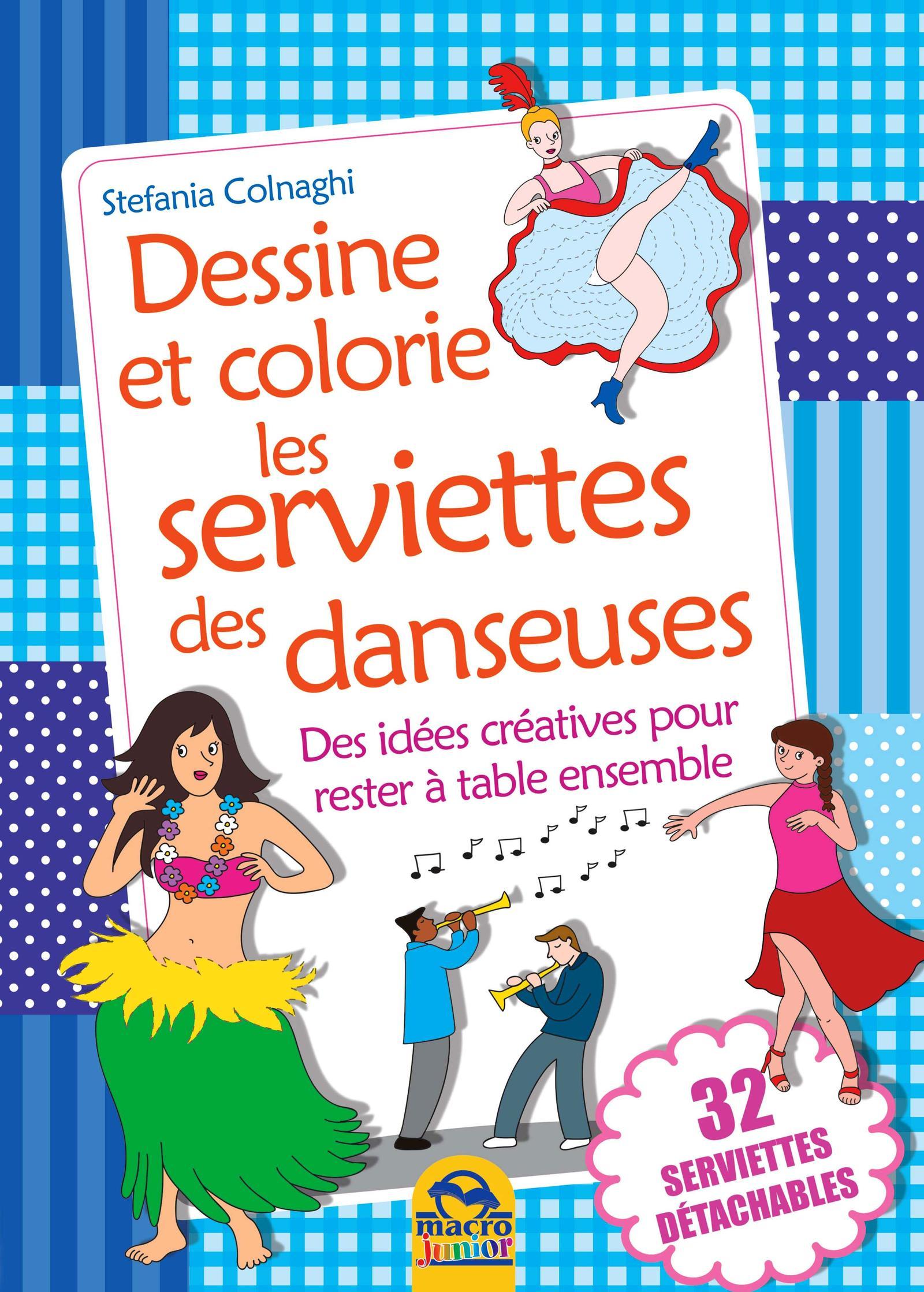 DESSINE ET COLORIE LES NAPPERONS DES DANSEUSES   32 SETS DE TABLES DETACHBLES