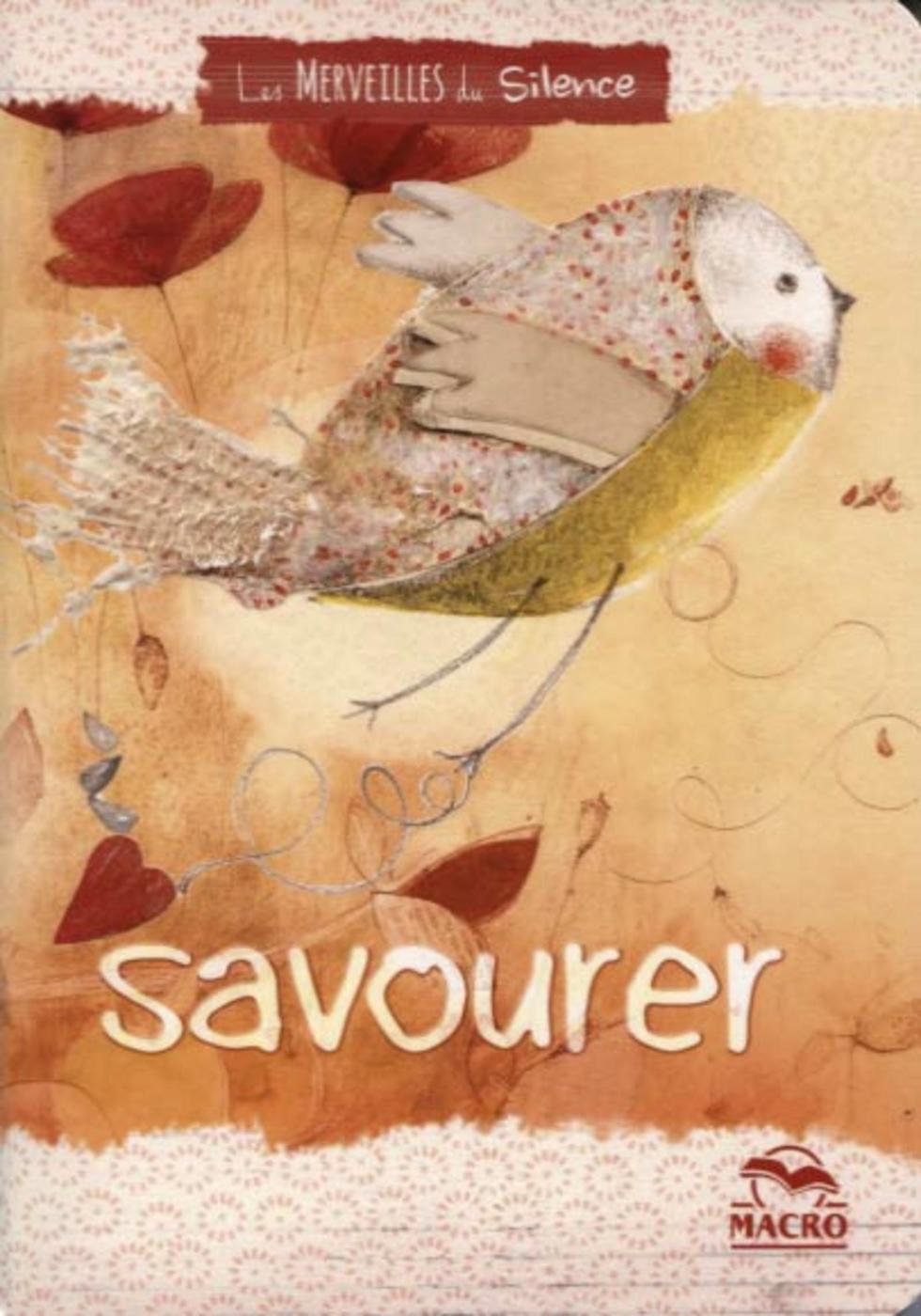 Les Merveilles du Silence - cahier savourer