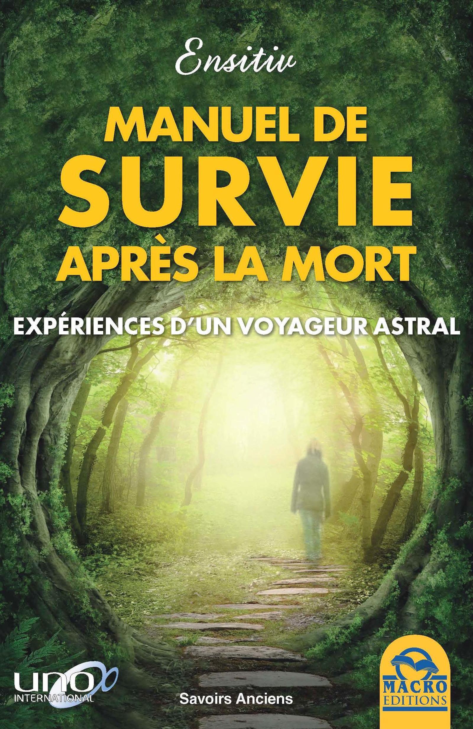 LE MANUEL DE SURVIE APRES LA MORT