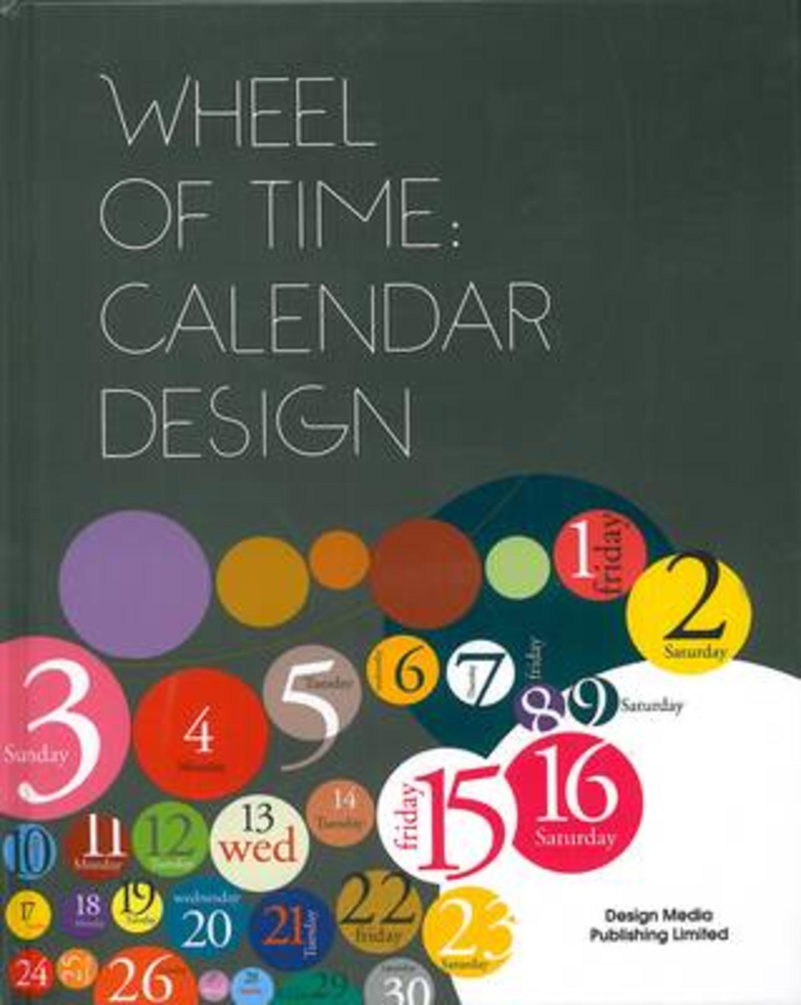 Wheel of time : Calendar design