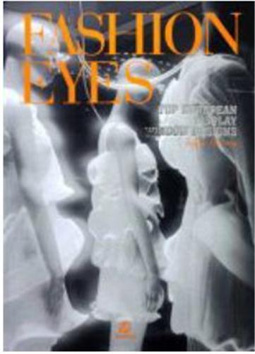 Fashion Eyes Top Window Display in Europe /anglais