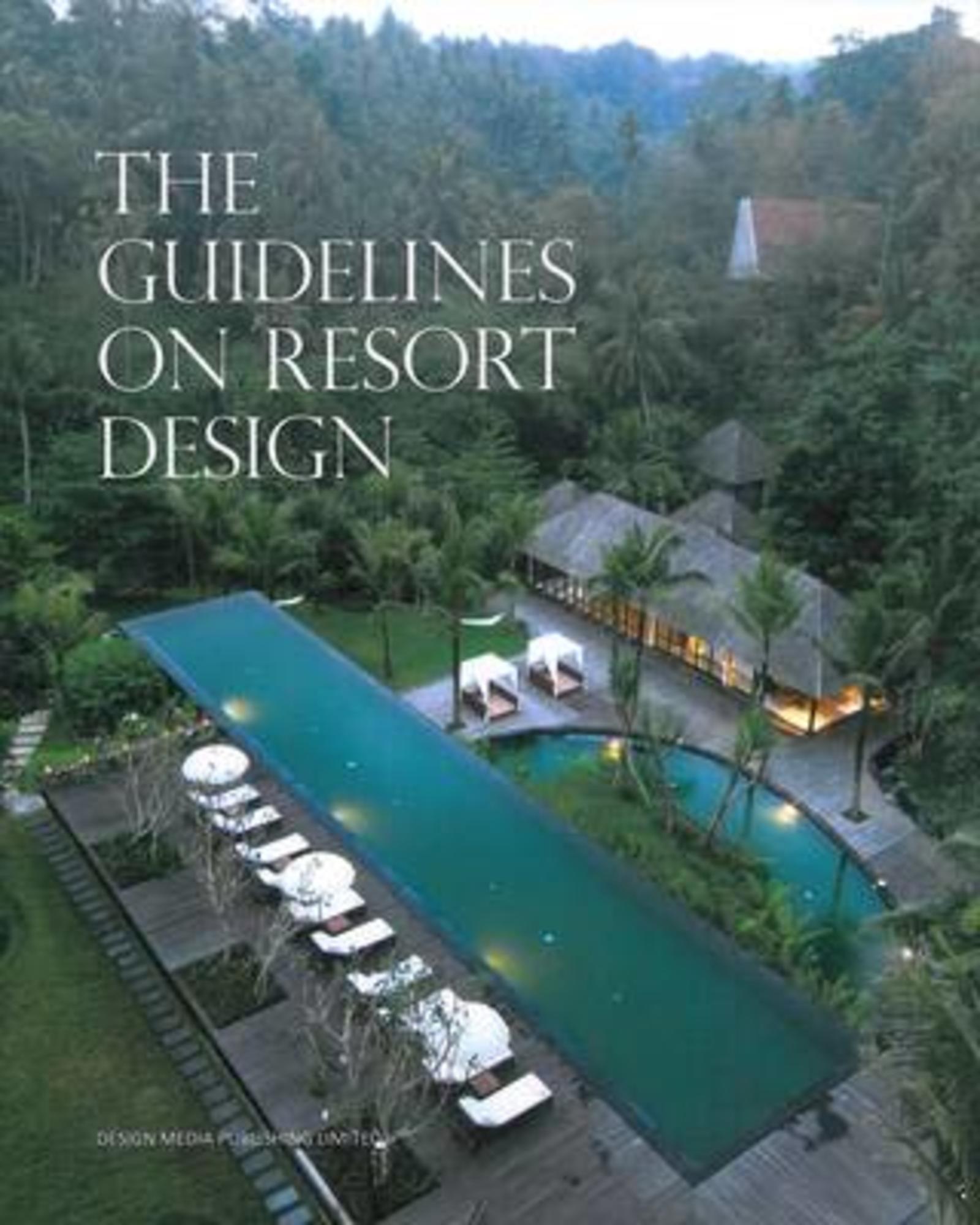 The guidelines on resort design