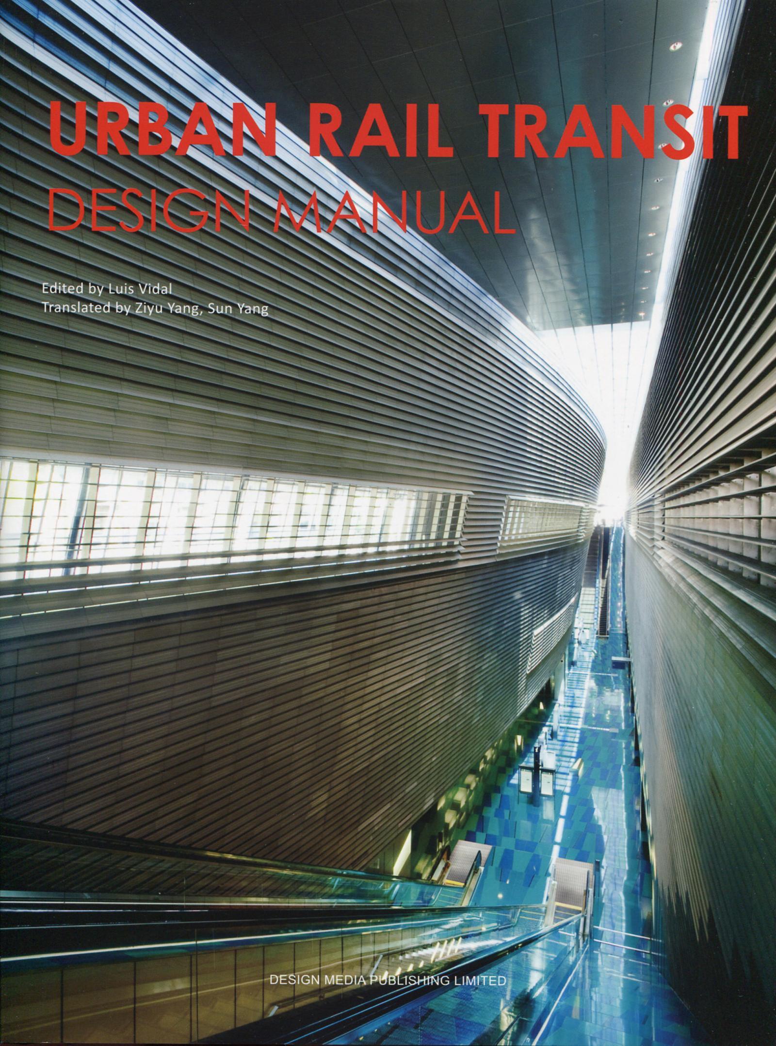 URBAN RAIL TRANSIT  DESIGN MANUAL