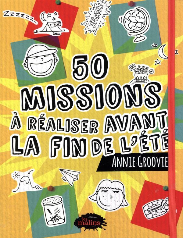 50 MISSIONS A ACCOMPLIR AVANT LA FIN DE L'ETE