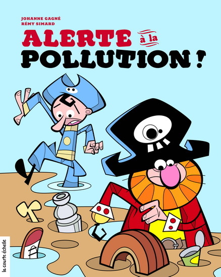 Alerte à la pollution !