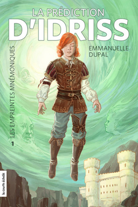 LA PREDICTION D'IDRISS V 01 LES EMPREINTES MNEMONIQUES