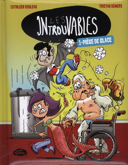 LES INTROUVABLES V 01 PIEGE DE GLACE