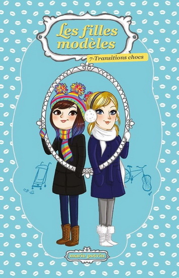 LES FILLES MODELES V 07 TRANSITIONS CHOCS